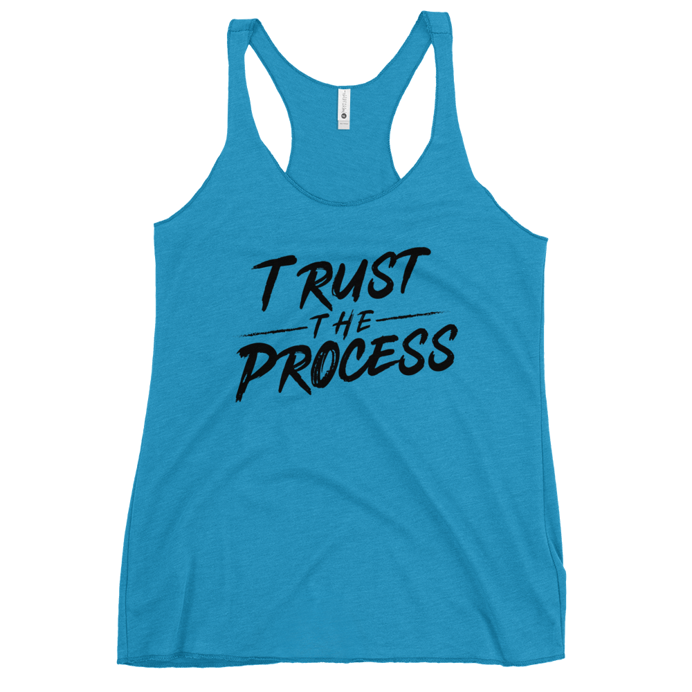 Trust the Process - Tank